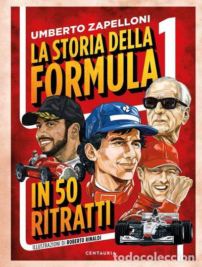 Libros: La storia della Formula 1 in 50 ritratti- 9788869214417
