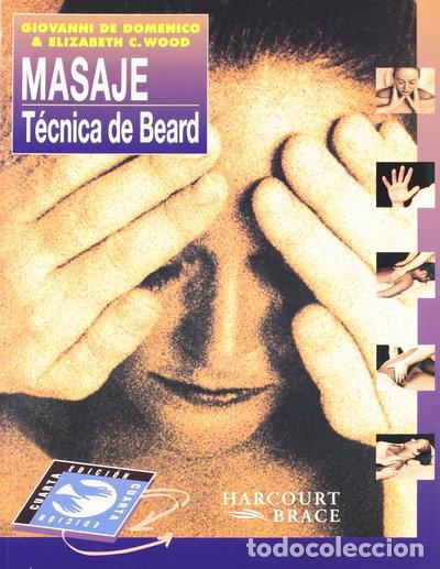 Libros: Masaje: T&eacute;cnica de Beard- 9788481743418