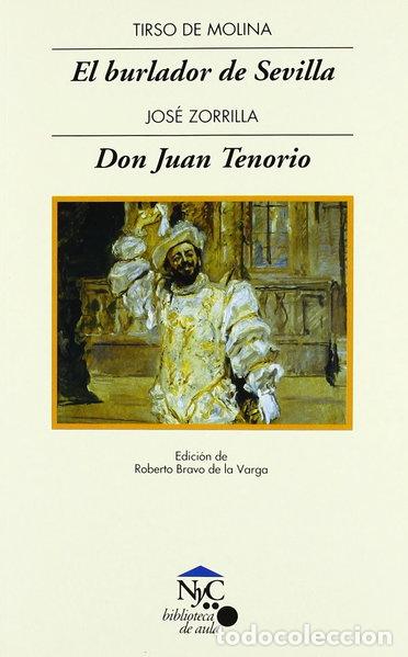 Libros: El burlador de Sevilla / Don Juan Tenorio- 9788421833285