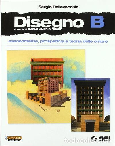 Libros: Disegno. Vol. B- 9788805072224