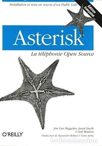 Libros: Asterisk: la t&eacute;l&eacute;phonie Open Source- 9782841773947 - Foto 1
