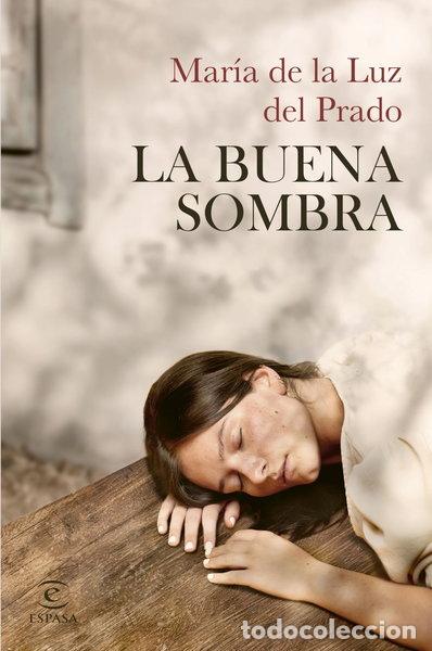 Libros: La buena sombra- 9788467074468