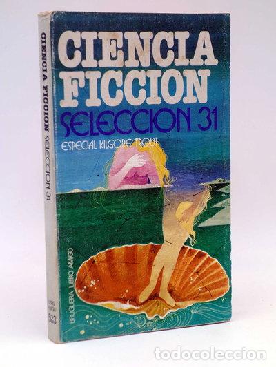 Libri di seconda mano: Ciencia Ficci&oacute;n: Selecci&oacute;n 31- 9788402052186