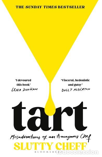 books: Tart: Misadventures of an Anonymous Chef- 9781526682697
