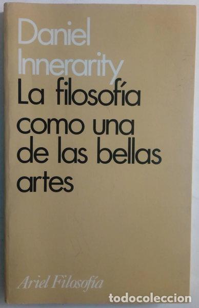 Libros: La filosof&iacute;a como una de las bellas artes- 9788434487383