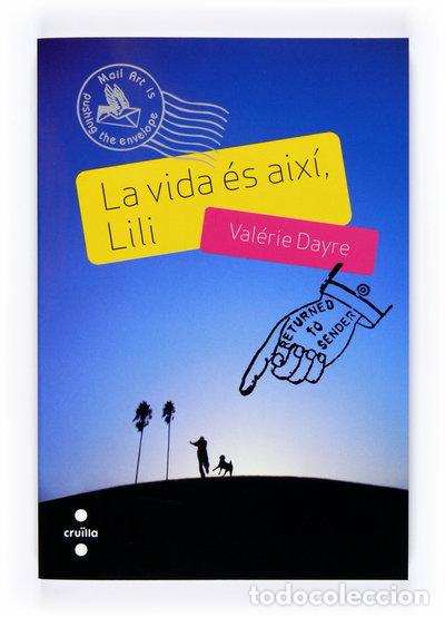 Libros: La vida &eacute;s aix&iacute;, Lili- 9788466120890