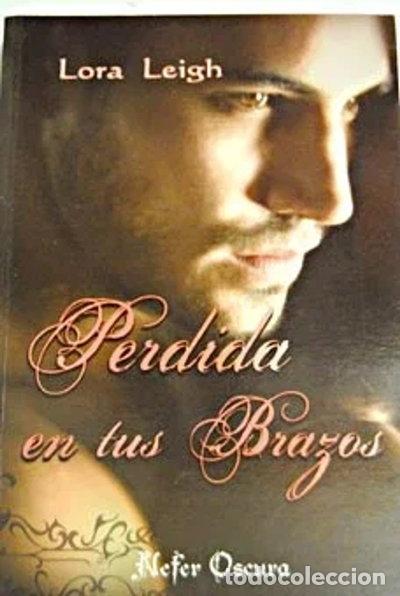Libros: Perdida en tus brazos- 9788492415281 - Foto 1
