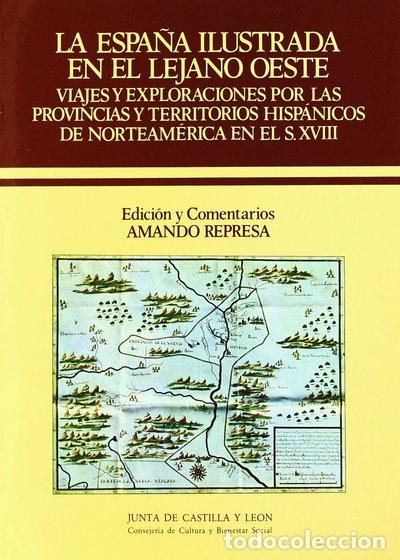 B&uuml;cher: La Espa&ntilde;a ilustrada en el Lejano Oeste- 9788478460229