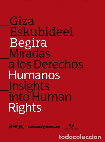 Libros: Giza Eskubideei begira: Miradas a los Derechos Humanos: Insights into Human R...- 9788490827871