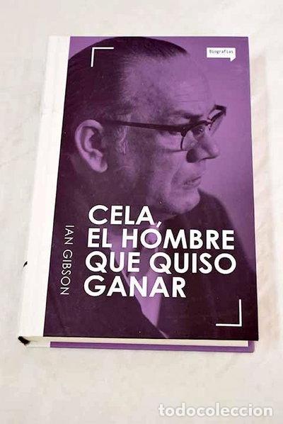 Libri di seconda mano: Cela, el hombre que quiso ganar- 9788401059582
