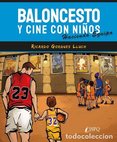Libri di seconda mano: Baloncesto y cine con ni&ntilde;os- 9788418496042