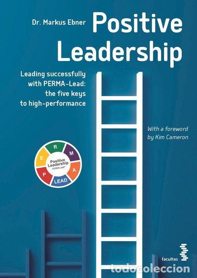Libri di seconda mano: Positive Leadership: Leading successfully with PERMA-Lead: The five keys to h...- 9783708919362