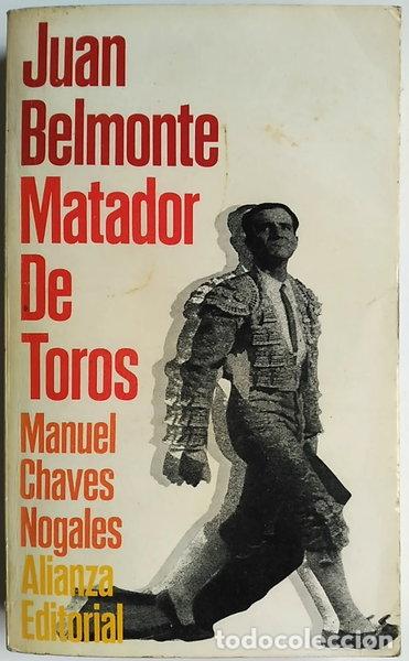 Libros: Juan Belmonte, matador de toros- 9788420612225