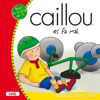 Libros: Caillou es fa mal- 9788447460243