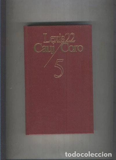 Libros: Lexis 22 Volumen 05: Cauj/Coro- 9788422607632