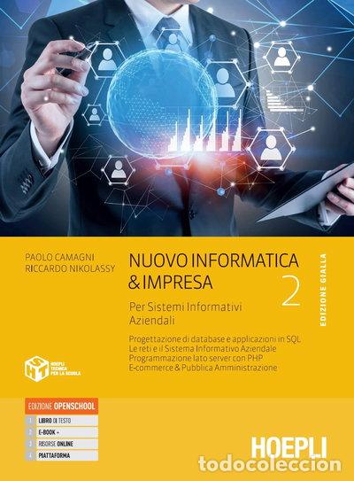 Libros: Nuovo informatica & impresa edizione gialla. Vol. 2- 9788836007806