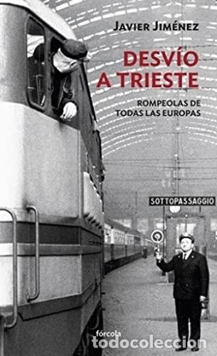 Libros: Desv&iacute;o a Trieste- 9788416247097 - Foto 1