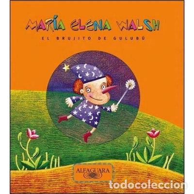 Libros: El brujito de Gulub&uacute;- 9789870427797 - Foto 1