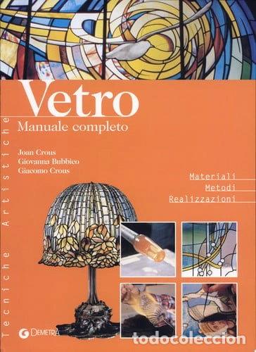 Libros: Vetro. Manuale completo- 9788844027469