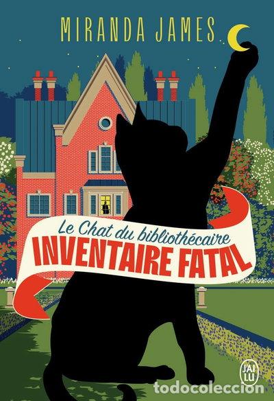 Libros: Le Chat du biblioth&eacute;caire: Inventaire fatal- 9782290358436