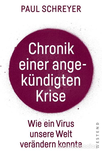 Libros: Chronik einer angek&uuml;ndigten Krise- 9783864893162