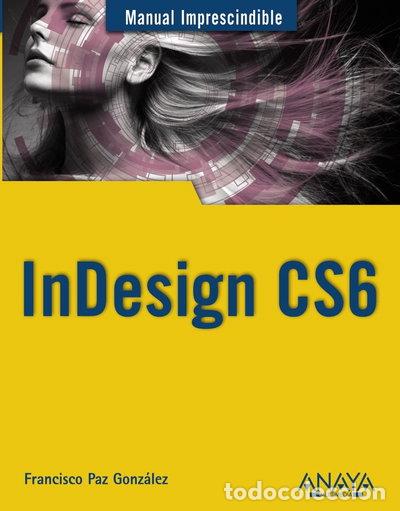 Libros: InDesign CS6- 9788441532342 - Foto 1