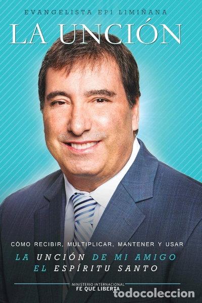 Libros: La unci&oacute;n- 9788469746820 - Foto 1
