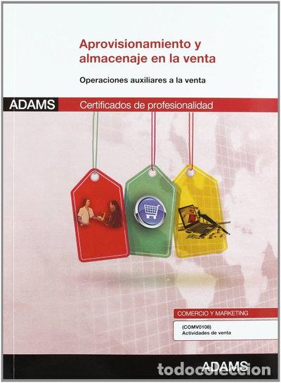 Libros: Aprovisionamiento y almacenaje en la venta- 9788490250501