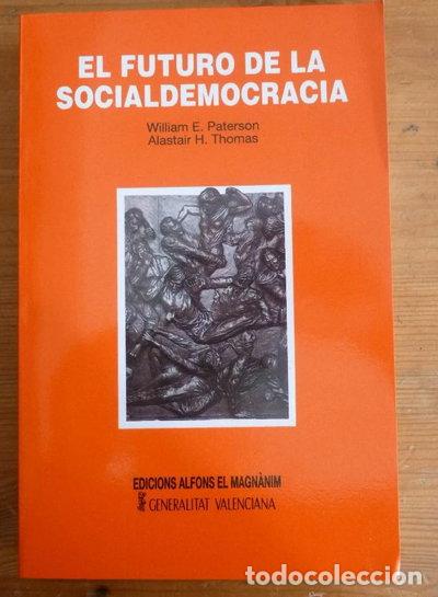 Libros: El futuro de la socialdemocracia- 9788478220472