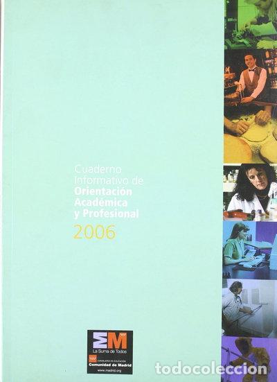 Libros: Cuaderno informativo de orientaci&oacute;n acad&eacute;mica y profesional 2006- 9788445128367