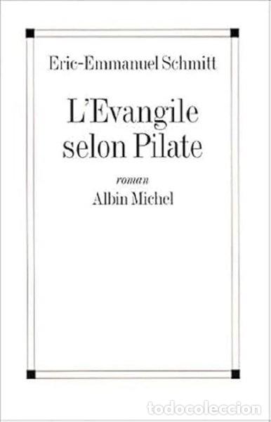 Livres: L'&Eacute;vangile selon Pilate- 9782226167095