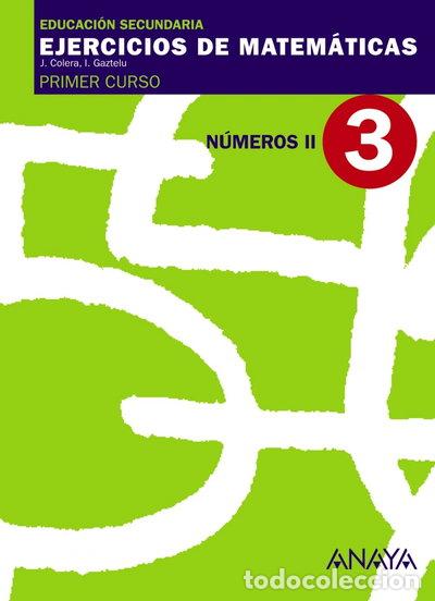 Libros: Ejercicios de Matem&aacute;ticas 3. N&uacute;meros II- 9788466759410 - Foto 1