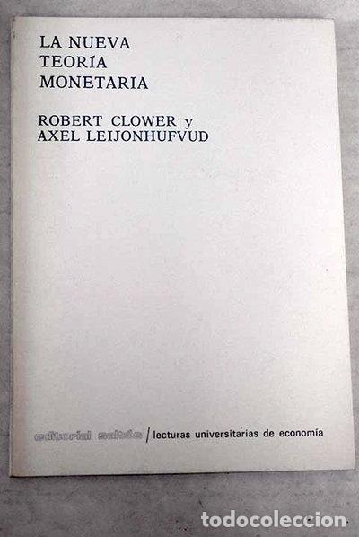 Livres: La nueva teor&iacute;a monetaria- 9788485234011