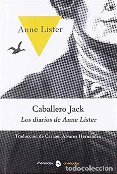 Libros: Caballero Jack. Los diarios de Anne Lister- 9788412015966