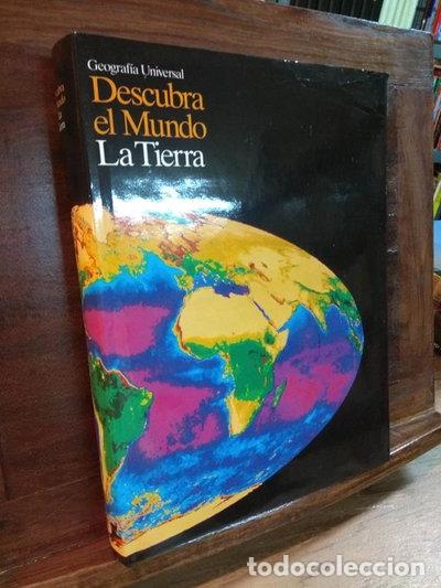 Libros: Geograf&iacute;a universal: Descubra el mundo, la Tierra- 9788477585619