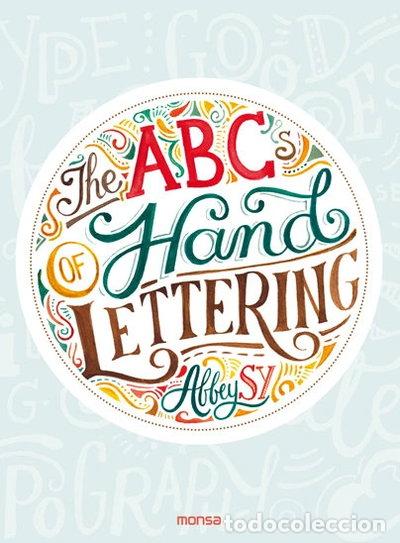 Libri di seconda mano: The ABCs of Hand Lettering- 9788416500796