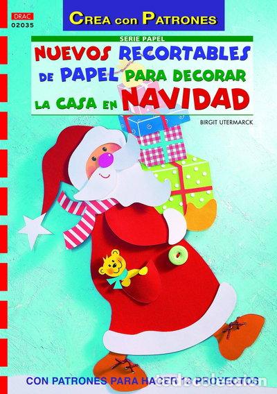 Libri di seconda mano: Nuevos recortables de papel para decorar la casa en Navidad- 9788498740301