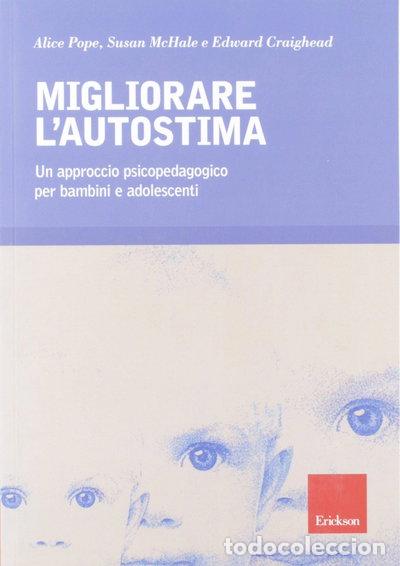 Livres: Migliorare l'autostima- 9788879460842
