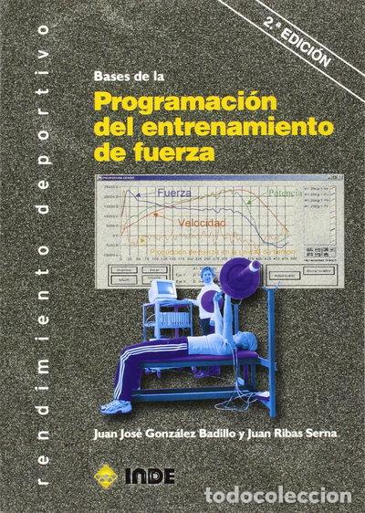 Libri di seconda mano: Bases de la Programaci&oacute;n del entrenamiento de fuerza- 9788497293464