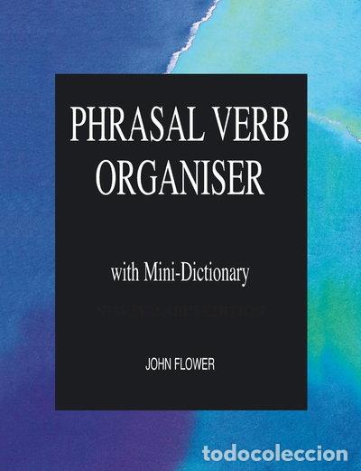 Livres: Phrasal Verb Organiser- 9780906717622
