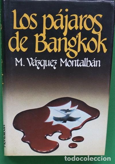 Libros: Los p&aacute;jaros de Bangkok- 9788422616122