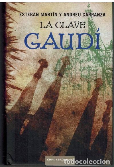 Libros: La clave Gaud&iacute;- 9788467225990