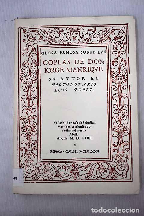 Libros: Glosa famosa sobre las coplas de Jorge Manrique.- Manrique, Jorge