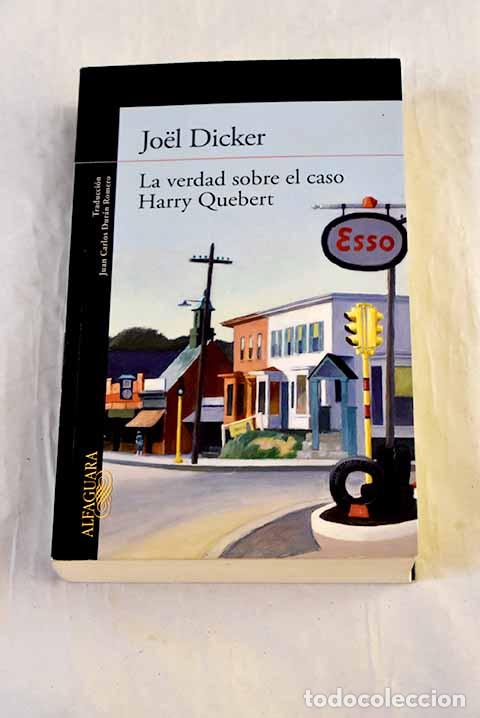 Libri di seconda mano: La verdad sobre el caso Harry Quebert.- Dicker, Joel
