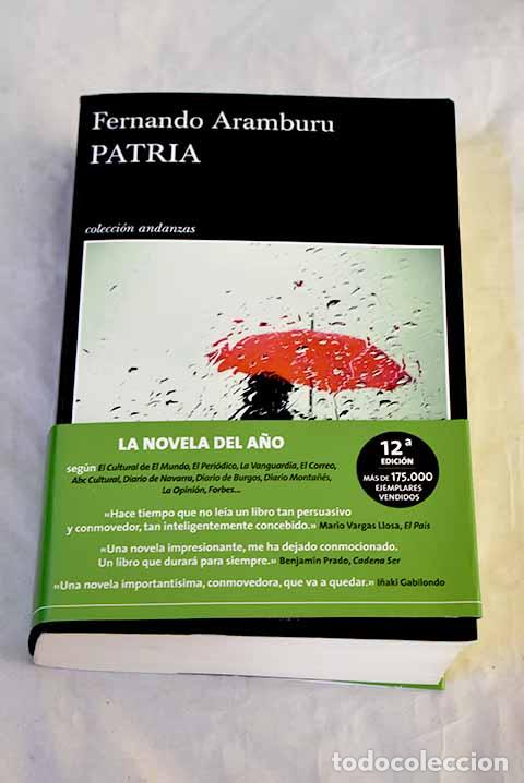 Libri di seconda mano: Patria: Aramburu, Fernando.- Aramburu, Fernando