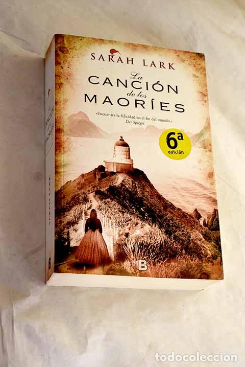 Libros: La canci&oacute;n de los maor&iacute;es.- Lark, Sarah