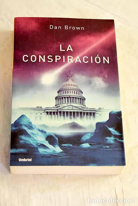 Libros: La conspiraci&oacute;n: Brown, Dan.- Brown, Dan - Foto 1