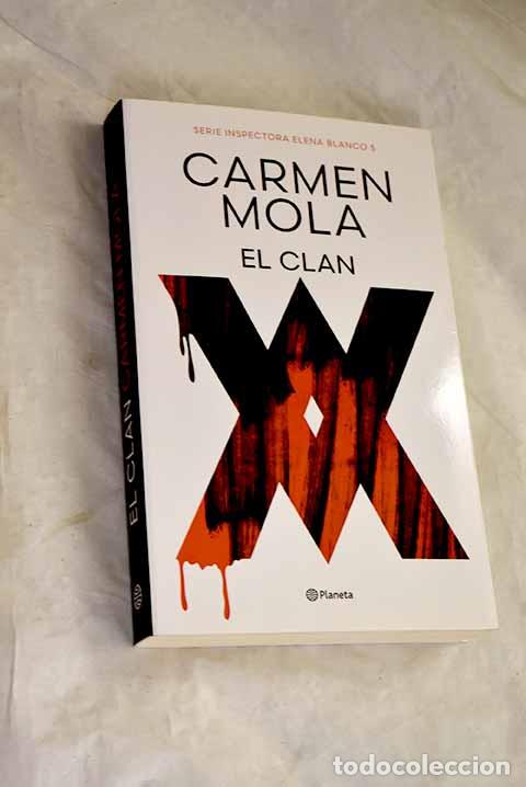 B&uuml;cher: El clan: Mola, Carmen.- Mola, Carmen