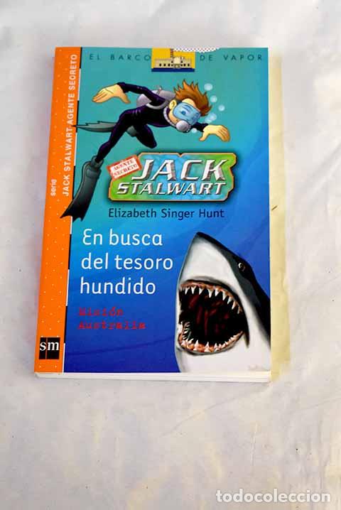 Libri di seconda mano: En busca del tesoro hundido: misi&oacute;n Australia.- Hunt, Elizabeth Singer