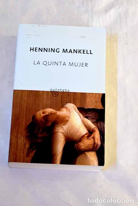 Libri di seconda mano: La quinta mujer: Mankell, Henning.- Mankell, Henning
